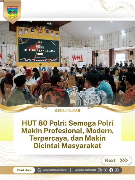 HUT 80 Polri: Semoga Polri Makin Profesional, Modern, Terpercaya, dan Makin Dicintai Masyarakat